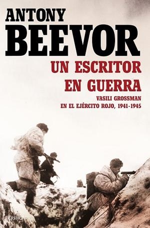 ESCRITOR EN GUERRA, UN | 9788498928464 | BEEVOR, ANTONY | Llibreria Drac - Librería de Olot | Comprar libros en catalán y castellano online