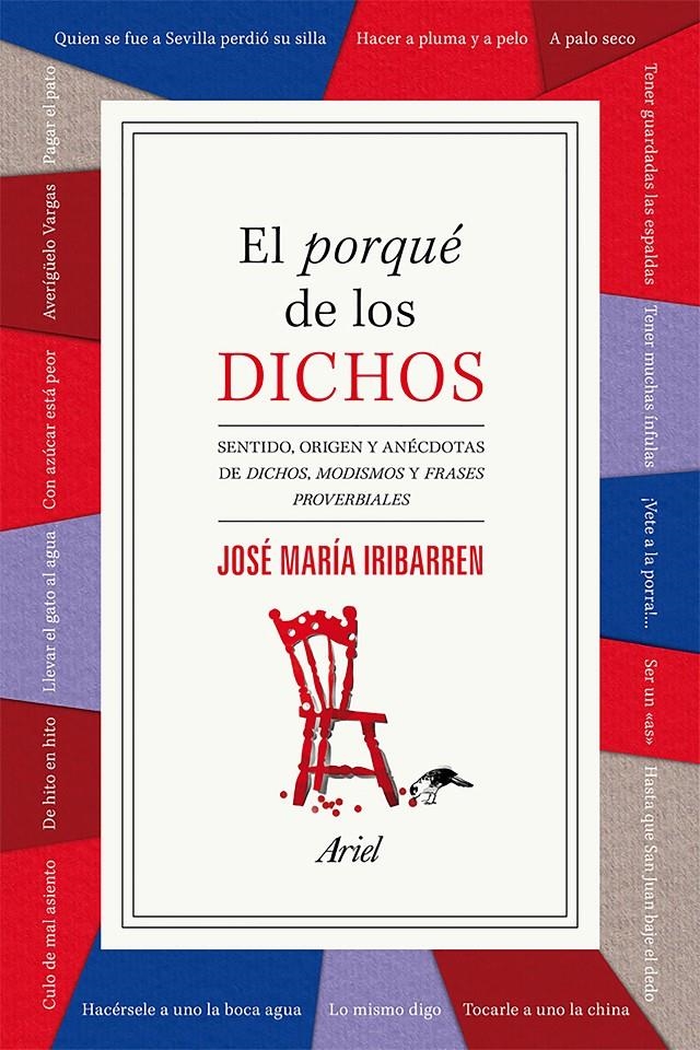 PORQUÉ DE LOS DICHOS, EL | 9788434422407 | IRIBARREN, JOSÉ MARÍA | Llibreria Drac - Llibreria d'Olot | Comprar llibres en català i castellà online