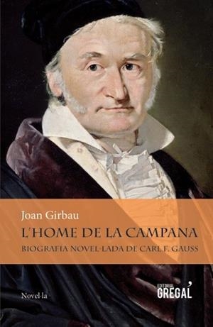 HOME DE LA CAMPANA, L' | 9788494319624 | GIRBAU, JOAN | Llibreria Drac - Llibreria d'Olot | Comprar llibres en català i castellà online