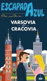 VARSOVIA Y CRACOVIA ESCAPADA 2015 (ESCAPADA AZUL) | 9788416137978 | VV.AA. | Llibreria Drac - Llibreria d'Olot | Comprar llibres en català i castellà online