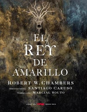 REY DE AMARILLO, EL | 9788494328442 | CHAMBERS, ROBERT.W. | Llibreria Drac - Llibreria d'Olot | Comprar llibres en català i castellà online