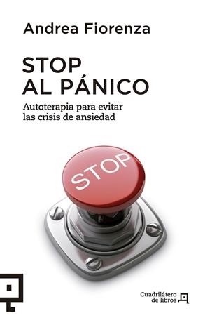 STOP AL PÁNICO | 9788415088721 | FIORENZA, ANDREA | Llibreria Drac - Llibreria d'Olot | Comprar llibres en català i castellà online