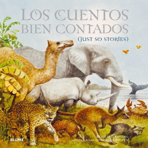 CUENTOS BIEN CONTADOS, LOS | 9788498018264 | KIPLING, RUDYARD; INGPEN, ROBERT | Llibreria Drac - Llibreria d'Olot | Comprar llibres en català i castellà online