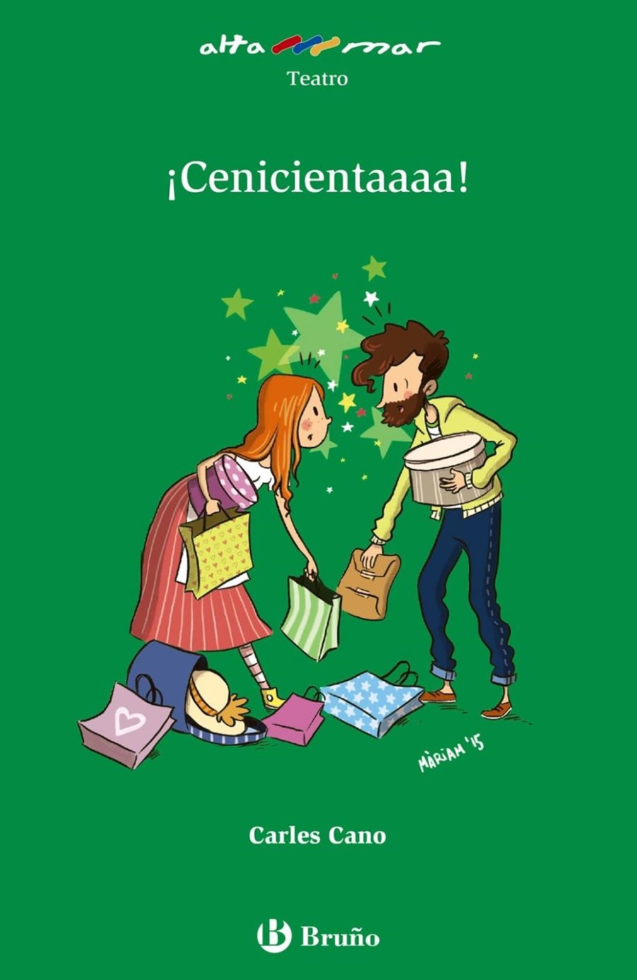 CENICIENTAAAA! | 9788469602034 | CANO, CARLES | Llibreria Drac - Librería de Olot | Comprar libros en catalán y castellano online