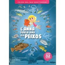 ANNA PARLA AMB ELS PEIXOS, L' | 9788461644605 | MARCÉ, MAGÍ | Llibreria Drac - Librería de Olot | Comprar libros en catalán y castellano online