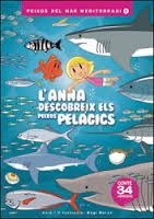 ANNA DESCOBREIX ELS PEIXOS PELÀGICS, L' | 9788461700295 | MARCÉ, MAGÍ | Llibreria Drac - Llibreria d'Olot | Comprar llibres en català i castellà online