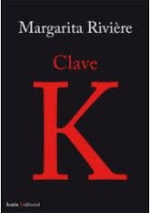 CLAVE K | 9788498886443 | RIVIERE, MARGARITA | Llibreria Drac - Llibreria d'Olot | Comprar llibres en català i castellà online