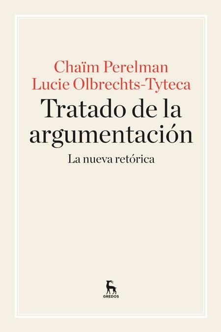 TRATADO DE ARGUMENTACIÓN | 9788424928971 | PERELMAN , CHAIM ; OLBRECHTS, LUCIE | Llibreria Drac - Llibreria d'Olot | Comprar llibres en català i castellà online