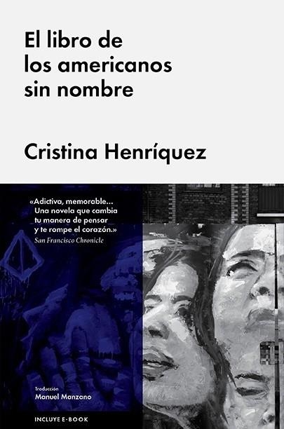 LIBRO DE LOS AMERICANOS SIN NOMBRE, EL | 9788415996859 | HENRÍQUEZ, CRISTINA | Llibreria Drac - Llibreria d'Olot | Comprar llibres en català i castellà online