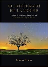 FOTÓGRAFO EN LA NOCHE, EL | 9788461694358 | RUBIO, MARIO | Llibreria Drac - Llibreria d'Olot | Comprar llibres en català i castellà online