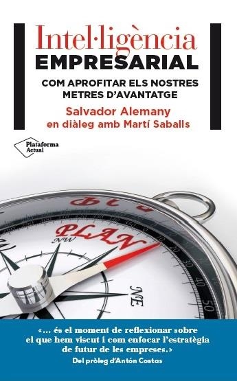 INTEL.LIGÈNCIA EMPRESARIAL | 9788416256990 | ALEMANY, SALVADOR; SABALLS, MARTÍ | Llibreria Drac - Llibreria d'Olot | Comprar llibres en català i castellà online