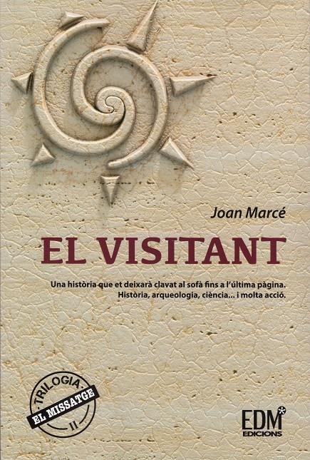 VISITANT, EL (EL MISSATGE II) | 9788469716816 | MARCÉ, JOAN | Llibreria Drac - Llibreria d'Olot | Comprar llibres en català i castellà online