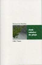 AMB SABATES DE PLUJA | 9788415269274 | ALTARRIBA, MONTSERRAT | Llibreria Drac - Llibreria d'Olot | Comprar llibres en català i castellà online