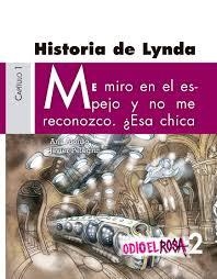 HISTORIA DE LYNDA (ODIO EL ROSA 2) | 9788467380699 | ALONSO, ANA; PELEGRÍN, JAVIER | Llibreria Drac - Librería de Olot | Comprar libros en catalán y castellano online