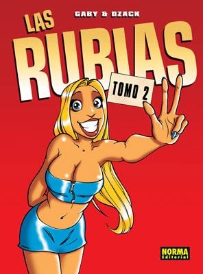 RUBIAS 2, LAS | 9788498473735 | GABY ; DZACK | Llibreria Drac - Llibreria d'Olot | Comprar llibres en català i castellà online