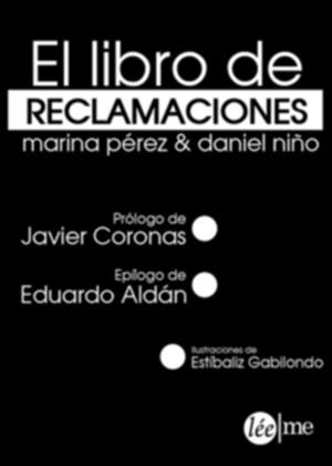 LIBRO DE RECLAMACIONES, EL | 9788415589259 | PÉREZ, MARINA; NIÑO, DANIEL | Llibreria Drac - Llibreria d'Olot | Comprar llibres en català i castellà online