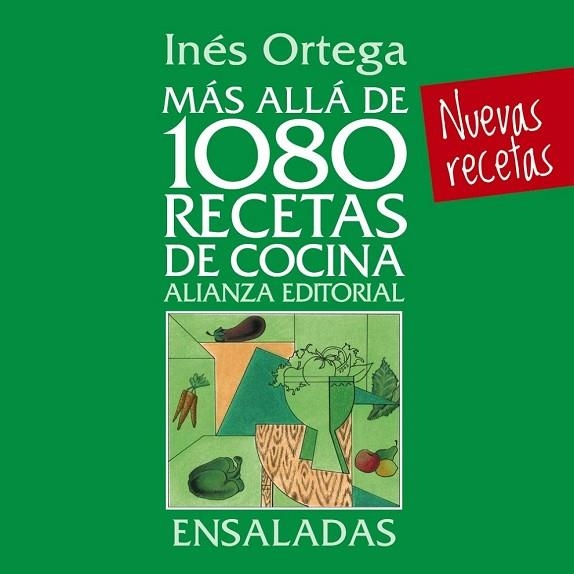 ENSALADAS (MÁS ALLÁ DE 1080 RECETAS DE COCINA) | 9788420699073 | ORTEGA, INÉS | Llibreria Drac - Librería de Olot | Comprar libros en catalán y castellano online