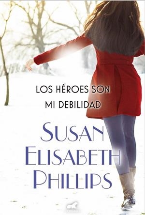 HÉROES SON MI DEBILIDAD, LOS | 9788415420897 | PHILLIPS, SUSAN ELIZABETH | Llibreria Drac - Llibreria d'Olot | Comprar llibres en català i castellà online