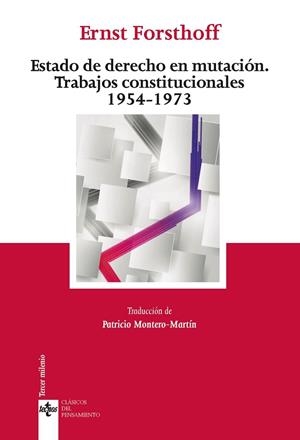 ESTADO DE DERECHO EN MUTACIÓN TRABAJOS CONSTITUCIONALES 1954 -1973 | 9788430962808 | FORSTHOFF, ERNST | Llibreria Drac - Llibreria d'Olot | Comprar llibres en català i castellà online