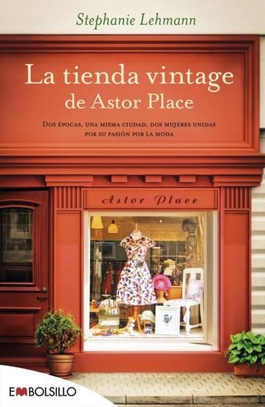 TIENDA VINTAGE DE ASTOR PLACE, LA | 9788416087143 | LEHMANN, STEPHANIE | Llibreria Drac - Librería de Olot | Comprar libros en catalán y castellano online