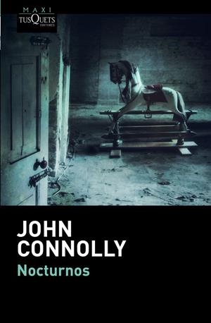 NOCTURNOS | 9788490660973 | CONNOLLY, JOHN | Llibreria Drac - Llibreria d'Olot | Comprar llibres en català i castellà online