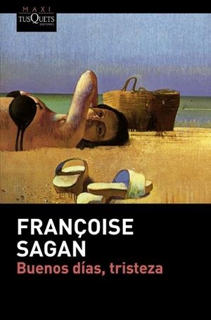 BUENOS DÍAS TRISTEZA | 9788490661055 | SAGAN, FRANÇOISE | Llibreria Drac - Llibreria d'Olot | Comprar llibres en català i castellà online