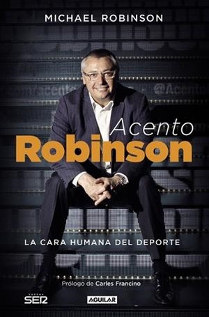 ACENTO ROBINSON | 9788403501126 | ROBINSON, MICHAEL | Llibreria Drac - Llibreria d'Olot | Comprar llibres en català i castellà online