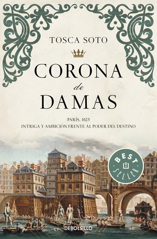 CORONA DE DAMAS | 9788490625736 | SOTO, TOSCA | Llibreria Drac - Llibreria d'Olot | Comprar llibres en català i castellà online