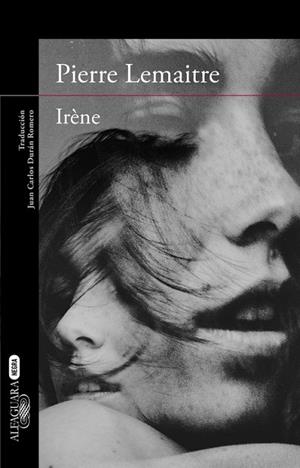 IRÈNE (UN CASO DEL COMANDANTE CAMILLE VERHOEVEN 1) | 9788420418858 | LEMAITRE, PIERRE | Llibreria Drac - Librería de Olot | Comprar libros en catalán y castellano online