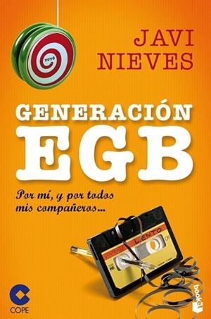 GENERACIÓN EGB | 9788467044645 | NIEVES, JAVI ; COPE | Llibreria Drac - Llibreria d'Olot | Comprar llibres en català i castellà online