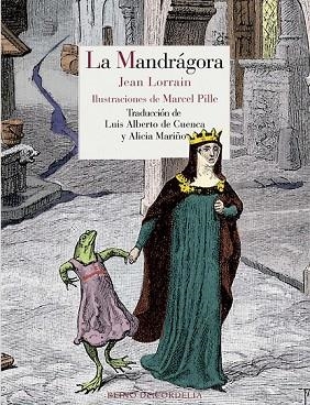 MANDRÁGORA, LA | 9788415973492 | LORRAIN, JEAN | Llibreria Drac - Llibreria d'Olot | Comprar llibres en català i castellà online