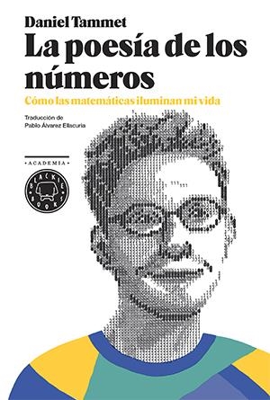 POESÍA DE LOS NÚMEROS, LA | 9788416290116 | TAMMET, DANIEL | Llibreria Drac - Llibreria d'Olot | Comprar llibres en català i castellà online