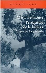 PEREGRINOS DE LA BELLEZA | 9788416011513 | BELMONTE, MARÍA | Llibreria Drac - Llibreria d'Olot | Comprar llibres en català i castellà online