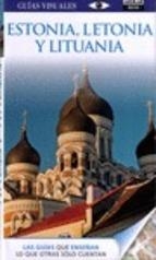 ESTONIA, LETONIA Y LITUANIA 2015 (GUÍAS VISUALES PAIS AGUILAR) | 9788403514379 | AAVV | Llibreria Drac - Llibreria d'Olot | Comprar llibres en català i castellà online