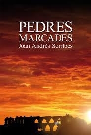 PEDRES MARCADES | 9788490264058 | ANDRÉS, JOAN | Llibreria Drac - Llibreria d'Olot | Comprar llibres en català i castellà online