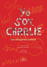 YO SOY CHARLIE. LOS DIBUJANTES HABLAN | 9788494383021 | AAVV | Llibreria Drac - Llibreria d'Olot | Comprar llibres en català i castellà online