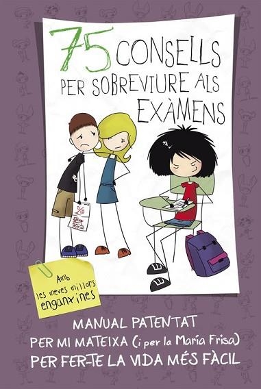 75 CONSELLS PER SOBREVIURE ALS EXAMENS (75 CONSELLS 5) | 9788420419022 | FRISA, MARÍA | Llibreria Drac - Llibreria d'Olot | Comprar llibres en català i castellà online