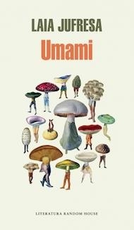 UMAMI | 9788439730491 | JUFRESA, LAIA | Llibreria Drac - Llibreria d'Olot | Comprar llibres en català i castellà online