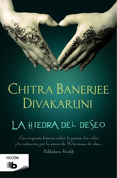 HIEDRA DEL DESEO, LA | 9788490700730 | DIVAKARUNI, CHITRA BANERJEE | Llibreria Drac - Llibreria d'Olot | Comprar llibres en català i castellà online