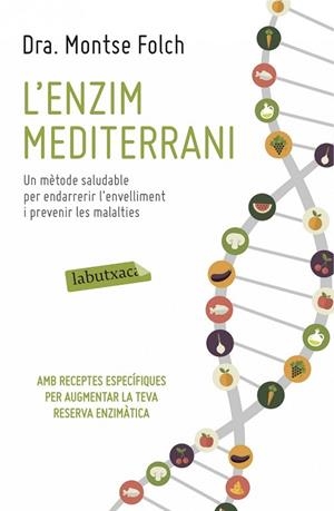 ENZIM MEDITERRANI, L' | 9788416334063 | FOLCH, MONTSE | Llibreria Drac - Llibreria d'Olot | Comprar llibres en català i castellà online