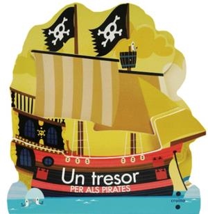 TRESOR PER ALS PIRATES, UN  | 9788466137386 | FORDACQ, MARIE-ODILE | Llibreria Drac - Llibreria d'Olot | Comprar llibres en català i castellà online