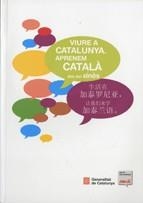 VIURE A CATALUNYA. APRENEM CATALÀ DES DEL XINÈS | 9788439378433 | VV.AA. | Llibreria Drac - Llibreria d'Olot | Comprar llibres en català i castellà online