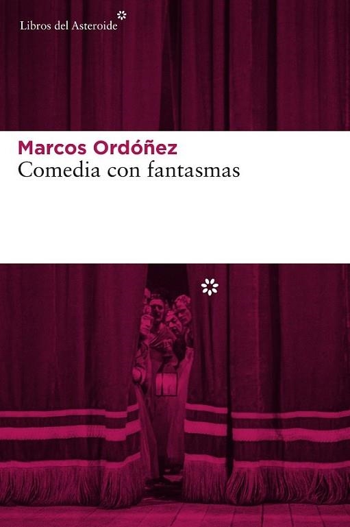 COMEDIA CON FANTASMAS | 9788416213252 | ORDÓÑEZ, MARCOS | Llibreria Drac - Librería de Olot | Comprar libros en catalán y castellano online