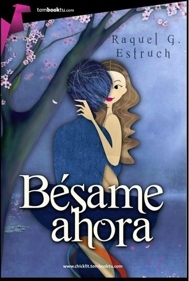 BÉSAME AHORA | 9788415747574 | GARCÍA, RAQUEL | Llibreria Drac - Llibreria d'Olot | Comprar llibres en català i castellà online