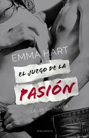 JUEGO DE LA PASIÓN, EL | 9788415952763 | HART, EMMA | Llibreria Drac - Llibreria d'Olot | Comprar llibres en català i castellà online