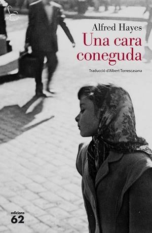 CARA CONEGUDA, UNA | 9788429774450 | HAYES, ALFRED | Llibreria Drac - Llibreria d'Olot | Comprar llibres en català i castellà online