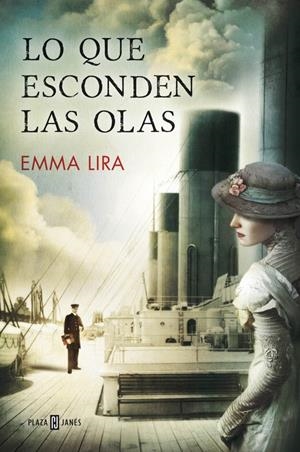 LO QUE ESCONDEN LAS OLAS | 9788401015748 | LIRA, EMMA | Llibreria Drac - Llibreria d'Olot | Comprar llibres en català i castellà online