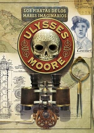 PIRATAS DE LOS MARES IMAGINARIOS, LOS (ULYSSES MOORE 15) | 9788490434260 | BACCALARIO, PIERDOMENICO | Llibreria Drac - Llibreria d'Olot | Comprar llibres en català i castellà online