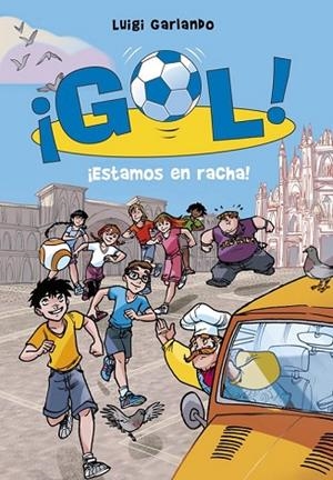 ESTAMOS EN RACHA! (¡GOL! 32) | 9788490434253 | GARLANDO, LUIGI | Llibreria Drac - Llibreria d'Olot | Comprar llibres en català i castellà online