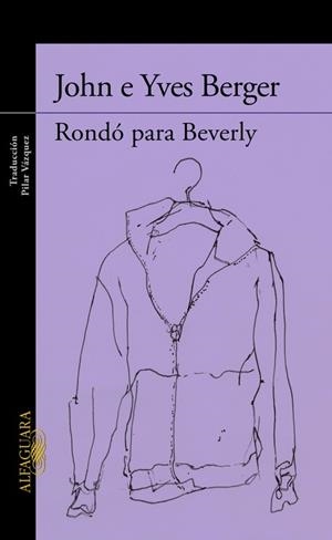 RONDÓ PARA BEVERLY | 9788420419350 | BERGER, JOHN ; BERGER, YVES | Llibreria Drac - Librería de Olot | Comprar libros en catalán y castellano online